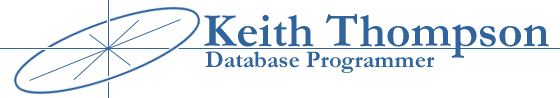 Keith Thompson Progress data base programming, database engineer, ERP, NT administration, Progress programmer, UNIX, NT Networking progress database programmer resume online applications programming